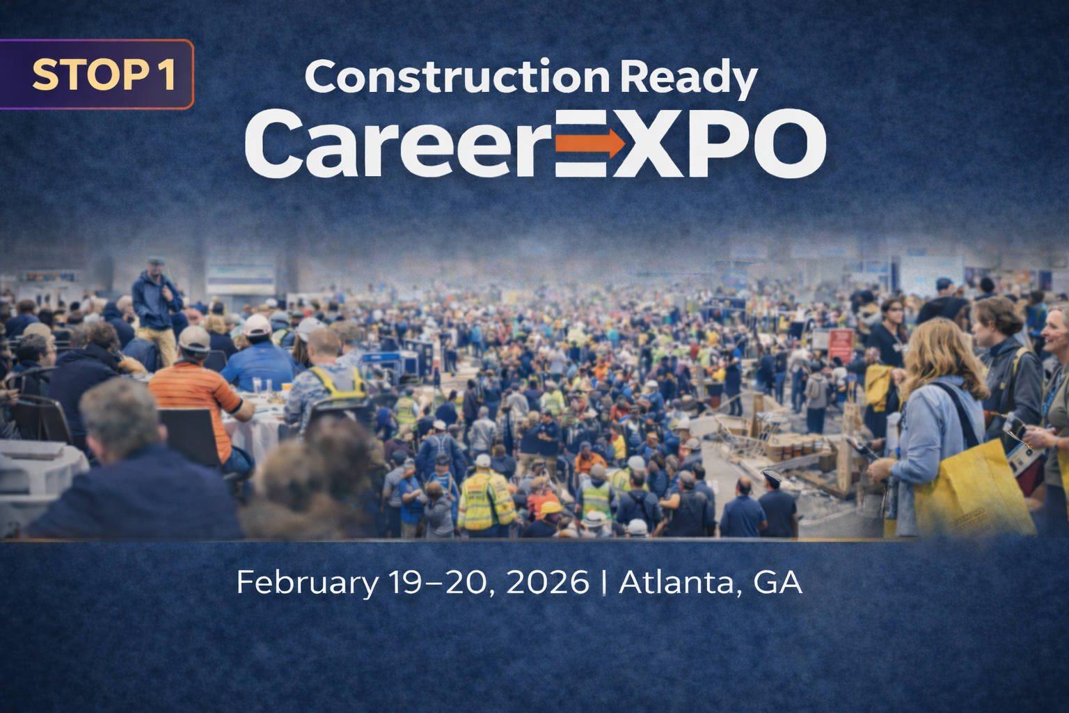 Construction Ready CareerEXPO Georgia | Exhibit, Register to attend 