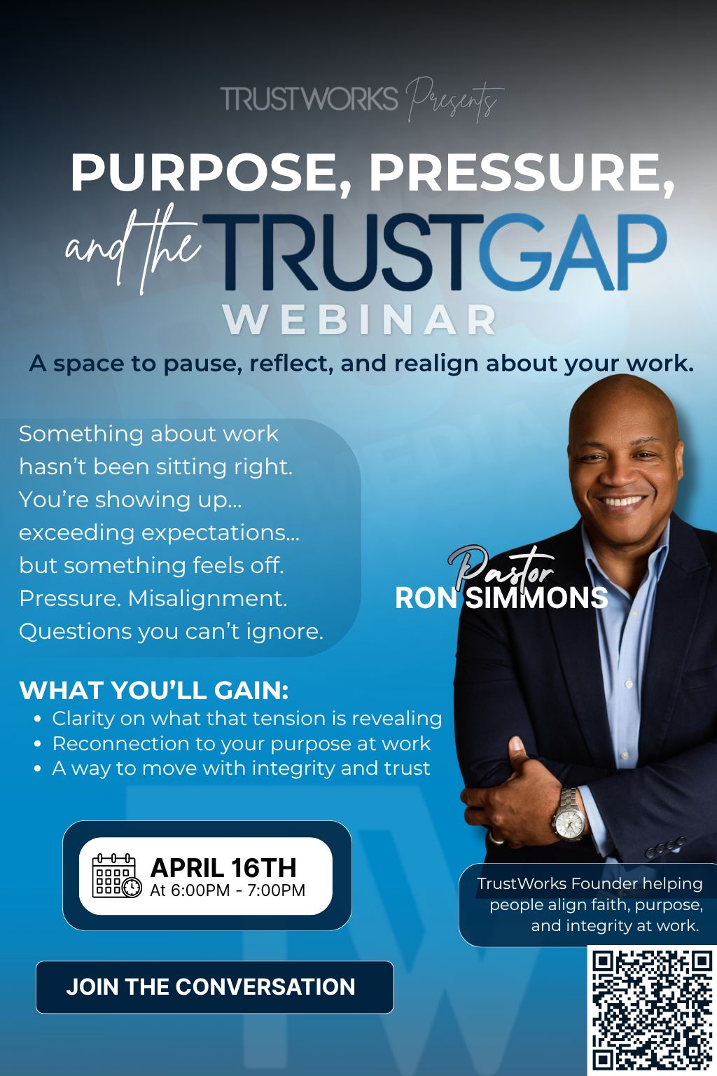 TrustWorks Webinar | Pressure, Purpose and The Trust Gap