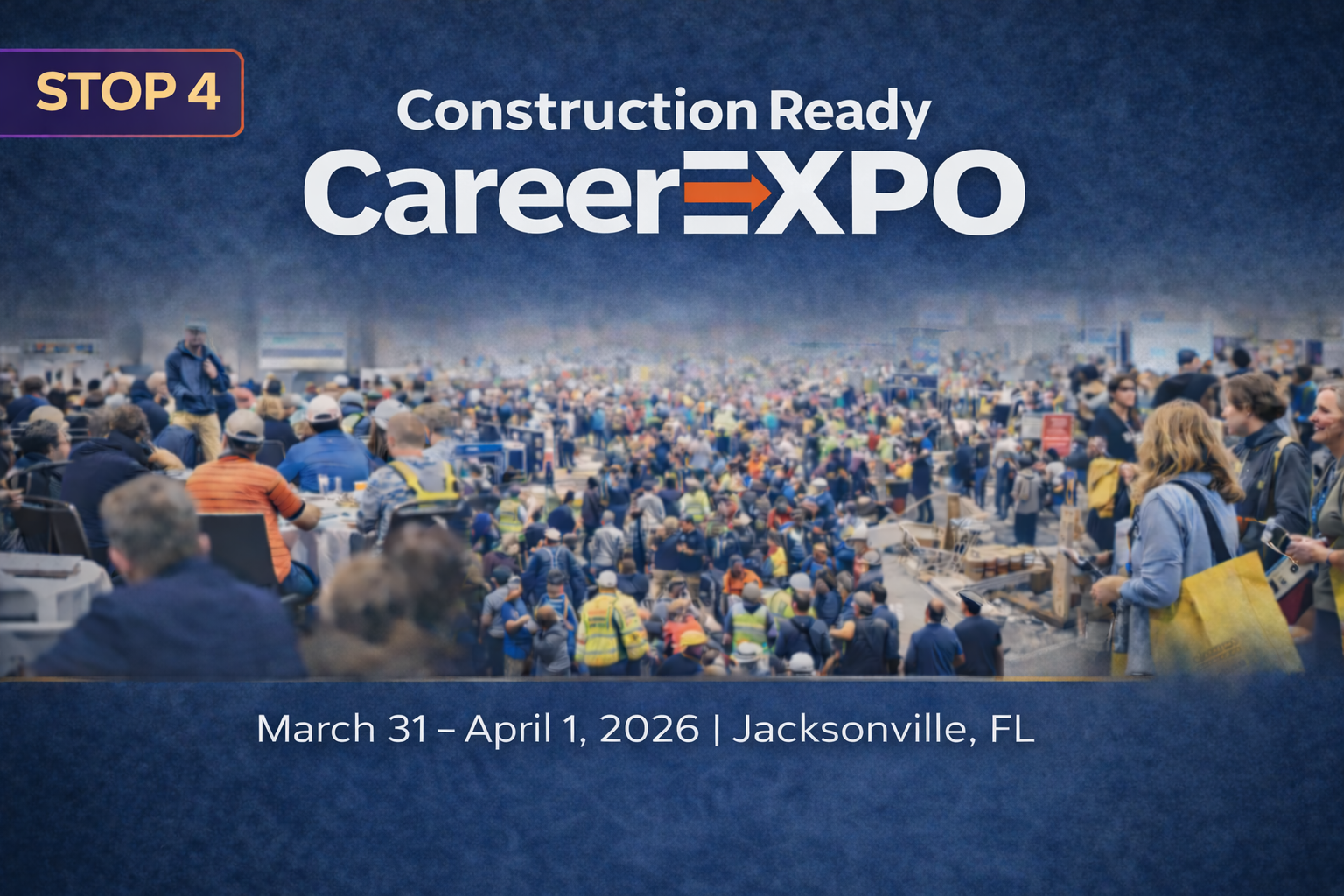 Construction Ready CareerEXPO - Florida | Exhibit and Sponsor